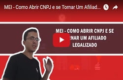 MEI – Como Abrir CNPJ e se Tornar Um Afiliado Legalizado