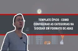 Template Épico – Como Configurar as Categorias na Sidebar em formato de abas