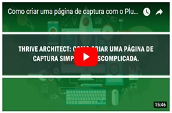 Como criar uma página de captura com o Plugin Thrive Architect