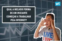 Qual a Melhor Forma de um Iniciante Começar a Trabalhar Pela Internet e Ter Resultados ?