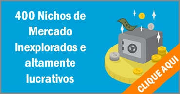 400 Nichos de Mercado Inexplorados e Altamente Lucrativos