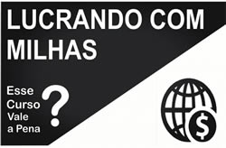 →Curso Lucrando Com Milhas Funciona Mesmo? 【VERDADE REVELADA!】