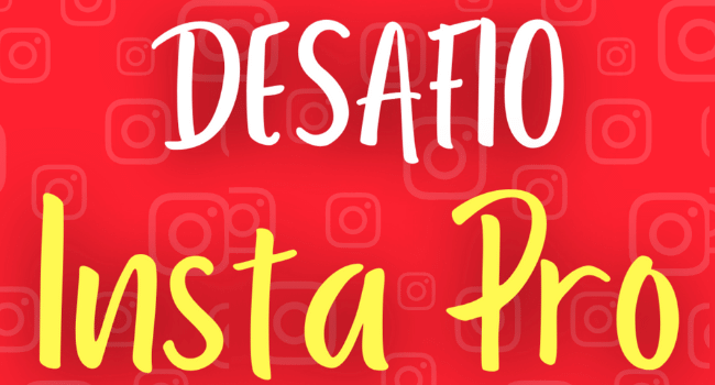 desafio insta pro